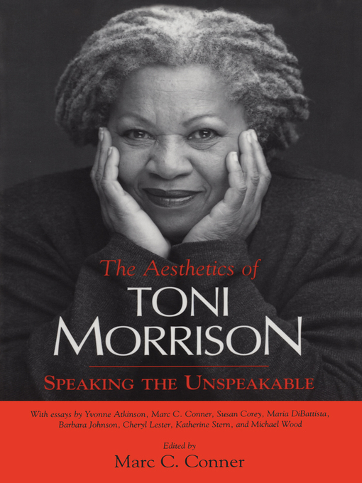 Title details for The Aesthetics of Toni Morrison by Marc C. Conner - Available